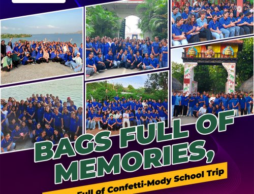 BAGS FULL OF MEMORIES, HEARTS FULL OF CONFETTI – MODY SCHOOL TRIP